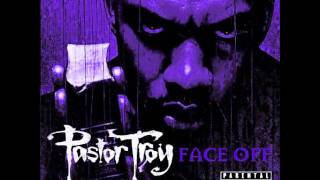 Pastor Troy  Vice Versa [upl. by Sakiv]