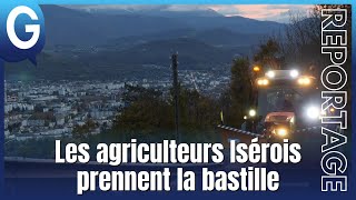 Reportage  Les agriculteurs Isérois prennent la bastille [upl. by Rico]