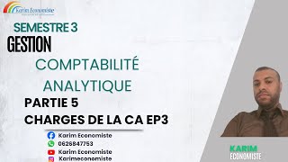 Comptabilité Analytique de Gestion S3 Partie 5  Charges de la comptabilité analytique EP3 [upl. by Harry]