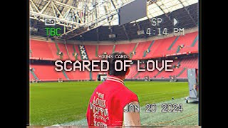 Young Cardi  SCARED OF LUV Official Music Video [upl. by Niltiak]