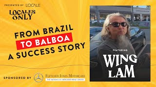 Wing Lam From Brazil to Balboa A Success Story [upl. by Chesnut]