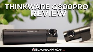 Thinkware Q800PRO Review  BlackboxMyCar [upl. by Eemia]