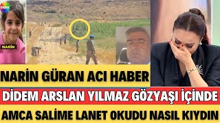 NARİN GÜRAN CANSIZ BEDENİ BULUNDU İŞTE O DERE YATAĞINDA İLK KEZ GÖRÜNTÜLENDİ DİDEM ASLAN AĞLAYARAK [upl. by Margarethe]