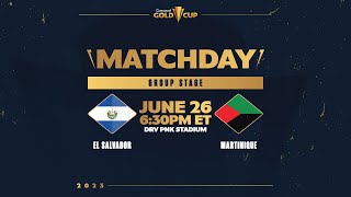 Concacaf Gold Cup 2023  El Salvador vs Martinique [upl. by Erlin]