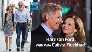 Harrison Ford With Wife Calista Flockhart  Celebrity Couples [upl. by Haissi]