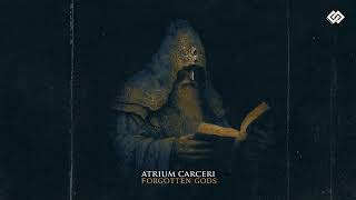 Atrium Carceri  Forgotten Gods  FULL ALBUM [upl. by Milman]