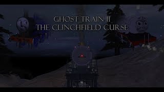 Ghost Train II The Clinchfield Curse  The Movie Directors Cut [upl. by Ikuy]