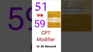 51 vs 59 CPT Modifier Explanation in 30 Second  CPT Modifier  Medical Coding modifiers cpcexam [upl. by Arved]