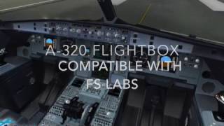 A320 Flighttbox compatible with FS LABS A320X [upl. by Irrej]