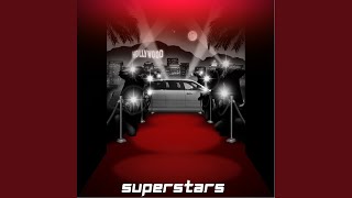 Superstars [upl. by Brittaney]