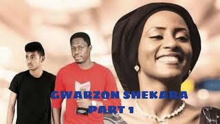 GWARZON SHEKARA part 1 full hausa movie [upl. by Dnomso]