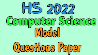 HS 2022 Computer Science Model Questions Paper  WBCHSE  Class 12 hs2022 computerapplication [upl. by Seagrave950]