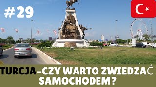 TURCJA 29 🇹🇷 Zwiedzanie Turcji samochodem czy wartoSamochodem przez Turcję [upl. by Claus]