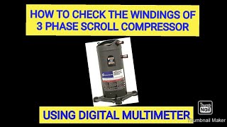 HOW TO CHECK COPELAND 3 PHASE SCROLL COMPRESSOR [upl. by Garlanda800]