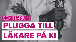 Läkarprogrammet på Karolinska Institutet 2018 [upl. by Krawczyk]