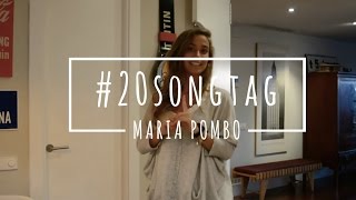 20 Song tag Maria Pombo [upl. by Enerahs480]