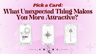 😍Pick A Card What Unexpected Thing About You Makes You Attractive Timeless Tarot Reading [upl. by Kanal]