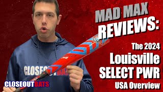 Louisville SELECT PWR USA Bat Overview 2024 [upl. by Michelina]