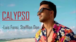 Calypso Luis Fonsi Letra amp Lyrics  English and Spanish [upl. by Olaf265]