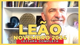 LEÃO NOVEMBRO 2024  VOCÊ ESTÁ PREPARADA PARA O QUE VEM [upl. by Ellesirg]