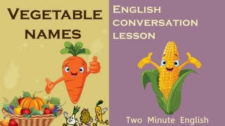 Vegetables names in English  Vegetables Vocabulary Learn Vegetable Names [upl. by Ondrej953]