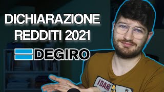 DENUNCIA dei REDDITI con DEGIRO Scadenza Tasse IN ARRIVO Come Fare La Denuncia e Pagare Le Tasse [upl. by Adnohsar]