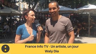 France Info TV quotUn artiste un jourquot 2018  Waly Dia par Isabelle Layer [upl. by Madlen]