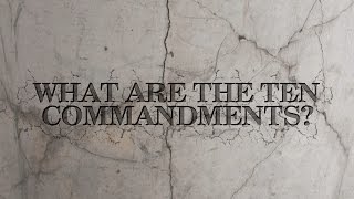 What are the Ten Commandments [upl. by Ennis715]