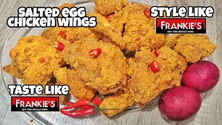 SALTED EGG CHICKEN WINGS  FRANKIES STYLE [upl. by Heyra]