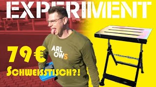 Schweißtisch für 79 € gehts noch  Aufbau und Elektroden Test  EXPERIMENT [upl. by Schmeltzer]