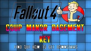 Fallout 4  Croup Manor Basement Key [upl. by Encratia783]