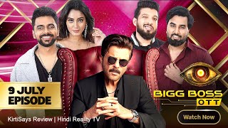 Bigg Boss OTT 3 Live Review 9 July 2024  Bigg Boss OTT 3 Full Episode Today  Bigg Boss OTT 3 [upl. by Enytsirk]