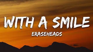 Eraserheads  With A Smile Lyrics [upl. by Sharia451]