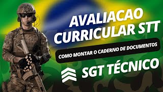 AVALIAÇÃO CURRICULAR como montar o caderno de documentos SGT TÉCNICO TEMPORÁRIO [upl. by Citron]