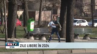 ZILE LIBERE ÎN 2024 [upl. by Sadie]