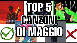 TOP 5 CANZONI USCITE A MAGGIO [upl. by Ecnerret759]