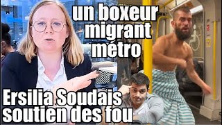 Ersilia Soudais soutient le leader salafiste Elias d’Imzalène 🤔 un boxeur migrant dans le métro 🤣 [upl. by Ramhaj869]