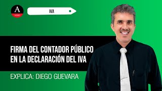 Procedimiento para incluir firma de contador público en declaración del IVA con saldo a favor [upl. by Aimat]