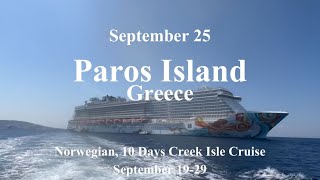 Paros Island Greece 2024 Norwegian 10day Greek Isles cruise 노르베지안 10일간 그리스 크루즈 파로스 그리스 [upl. by Bobina]