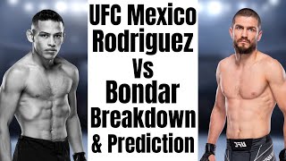 UFC Mexico Luis Rodriguez Vs Denys Bondar Breakdown and Prediction [upl. by Lenrad]