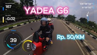 Yadea G6  Rp 50 per KM [upl. by Earb]