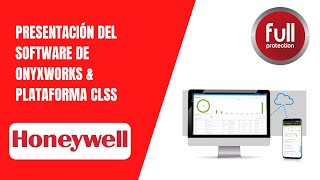 Honeywell  Presentación del Software de Onyxworks amp Plataforma CLSS 19082021 [upl. by Jarib]