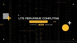 UTS PERVASIVE COMPUTING [upl. by Hulen]