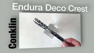 Conklin  Endura Deco Crest [upl. by Nerrat]