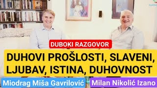 DUHOVI PROŠLOSTI Miodrag Miša Gavrilović Milan Nikolić Izano [upl. by Asirahc]