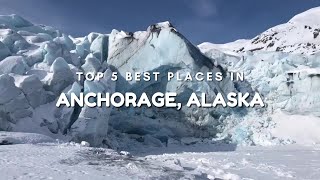 Top 5 Best Places To Visit In Anchorage Alaska [upl. by Clemmy]