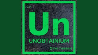 Unobtainium [upl. by Luapnaej]