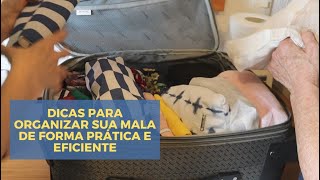 Como organizar a mala de viagem de forma prática e eficiente [upl. by Griff577]