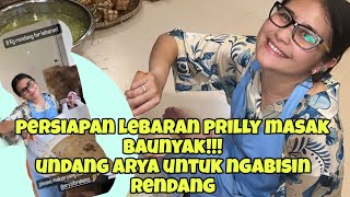 🔴PRILLY MASAK BANYAK BUAT LEBARANPRILLY UNDANG ARYA NGABISIN RENDANG 8KG [upl. by Marb]