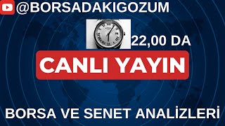 BORSADAKIGOZUM YOUTUBE GRUB ÜYELERİMİZE ÖZEL YAYIN 14 MAYIS 2024 [upl. by Ioyal]